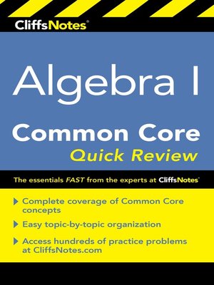 CliffsNotes Algebra I Common Core Quick Review By Kimberly Gores ...